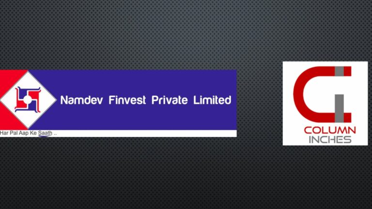 Column Inches bags PR Mandate for Namdev Finvest